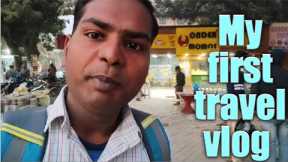 My first travel vlog 🏕️🏕️Village to Panta🏙️🏙️ #travel #travelvlog #beginner #vlogger