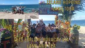 BORACAY ISLAND PHILIPPINES| EXPLORE BY LAND AND SEA| ISLAND HOPPING AND LAND TOUR