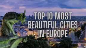 Best Cities in Europe to Visit