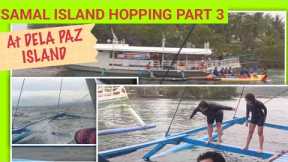 SAMAL ISLAND HOPPING PART 3 AT Dela Paz Island /Trip ni Eve