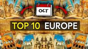 BEST PLACES to TRAVEL in EUROPE in OCTOBER | Holiday Destinations October