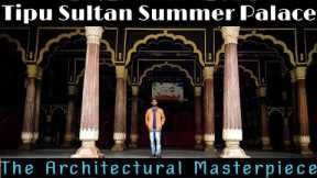 Exploring the Splendor of Tipu Sultan's Summer Palace: A Virtual Tour