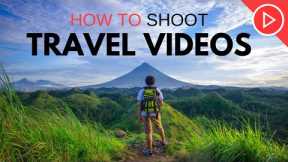 How To Shoot Travel Videos | 5 Pro Tips