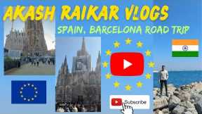 Road trip to Barcelona with a Lithuanian, beautiful city, Amazing people and culture.....
