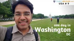 Washington DC day trip | Tourist attractions | Best way to visit DC