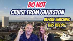 GALVESTON CRUISE PORT GUIDE | What you need to know when CRUISING from Galveston, Texas
