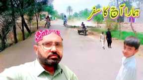 Hamara aaj ka safar | my travel vlog | m ashfaq arian