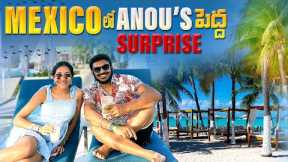 Big Surprise from my daughter | Mexico Family Vacation | Telugu Travel Vlogs | Ravi Telugu Traveller