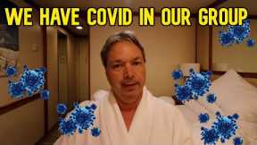 CRUISE NEWS - SHIP TURNS AROUND AND COVID HITS OUR GROUP