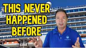 THIS HAS NEVER HAPPENED TO ME ON A CRUISE BEFORE