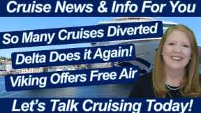 CRUISE NEWS! VIKING OFFERS FREE AIR | DELTA DOES IT AGAIN | LOTS OF ONBOARD UPDATES