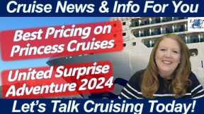 CRUISE NEWS! PRINCESS CRUISES PRICING |