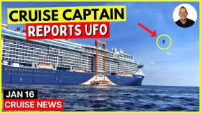 Cruise Ship Encounters UFO (has video!) & Top 10 Cruise News