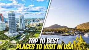 Top 10 Best Places To Visit In USA | 10 Beautiful Places To Visit In United States - Travel Video