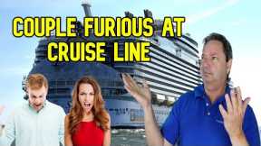 PASSENGERS FURIOUS SECURITY TOOK ITEM AWAY - CRUISE NEWS
