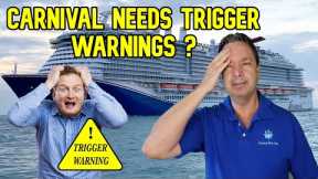 CRUISE NEWS - DO CRUISE SHIPS NEED TRIGGER WARNINGS