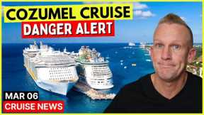 ⚠️CRUISE WARNING: Violence Strikes near Cruise Port & Top 10 Cruise News