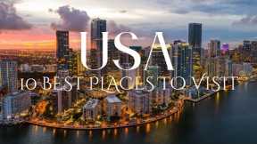 10 Best Places to Visit in the USA  2024 - Travel Video @touropia