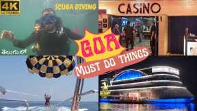 GOA | SCUBA DIVING | WATER SPORTS | CASINO | GRAND ISLAND | 3 DAYS FULL TOUR PLAN | TELUGU
