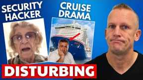 Cruise News: CRUISE MAN LOSES IT, 100-Year-Old Hack & More