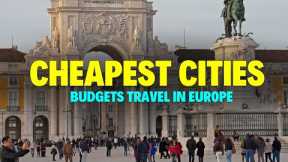 Top 5 Cheapest Cities in Europe | Affordable Cities in Europe