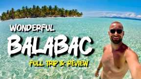 Wonderful BALABAC Island Hopping Expedition - FULL Tour