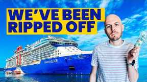 Celebrity Cruises Ripped us Off. Twice - We are so disappointed.