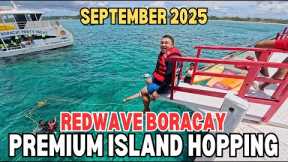 NEW BORACAY PREMIUM ISLAND HOPPING by REDWAVE BORACAY