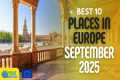 Best Places in Europe to visit in