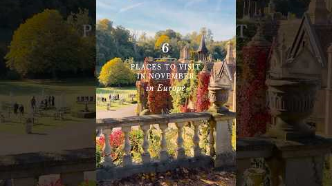 6 Places in Europe to visit in November #europetravel #vacationideas #travelinspiration #travelinspo