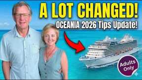 Oceania Cruises Has Changed! Updated Tips & Tricks for 2026 now that they are Adults Only!