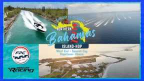 Northern Bahamas Island Hop 2024 - Episode 1