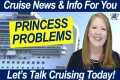 CRUISE NEWS: Princess App Problems,