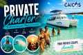Turks and Caicos Private Boat Charter 